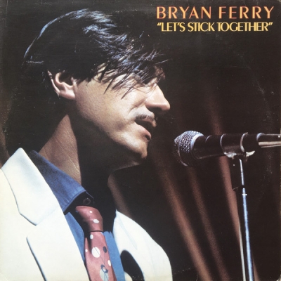  Bryan Ferry ‎– Let's Stick Together (Zeer goede staat, hoes VG+ en vinyl VG+)  Island Records ‎– 27 953 XOT 